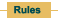 Rules